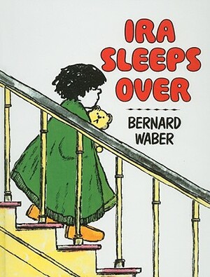Ira Sleeps Over by Bernard Waber