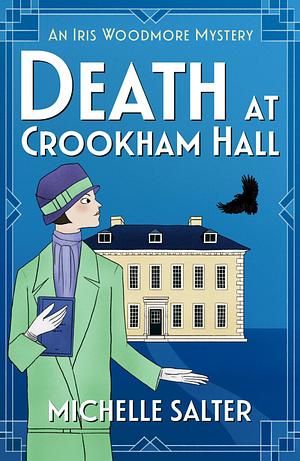 Death at Crookham Hall by Michelle Salter