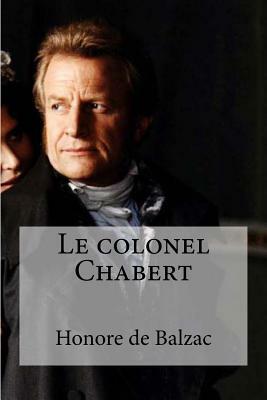 Le colonel Chabert by Honoré de Balzac