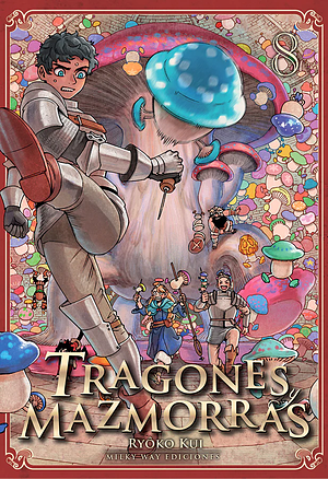 Tragones y mazmorras, Vol. 8 by Ryoko Kui