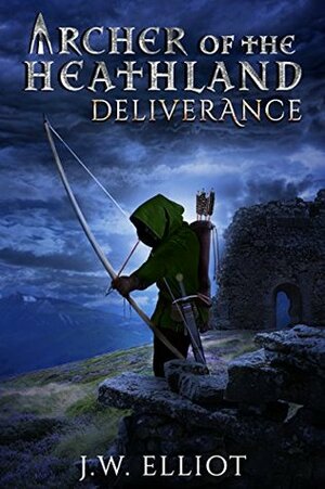 Deliverance by J.W. Elliot