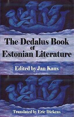 The Dedalus Book of Estonian Literature by 
