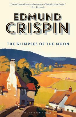 The Glimpses of the Moon by Edmund Crispin