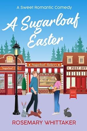 A Sugarloaf Easter by Rosemary Whittaker