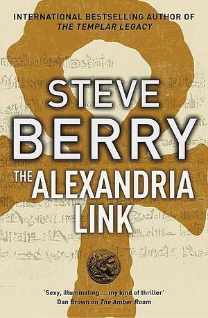 The Alexandria Link by Júlia Bartók, Steve Berry