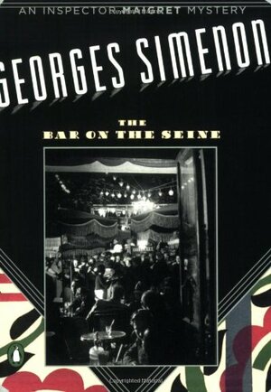 The Bar on the Seine by Georges Simenon