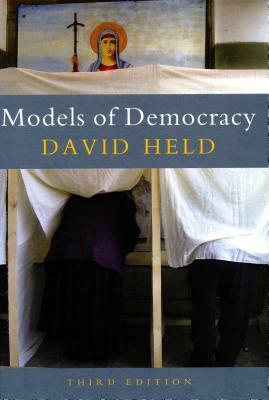 Models of Democracy, 3rd Edition by David Held