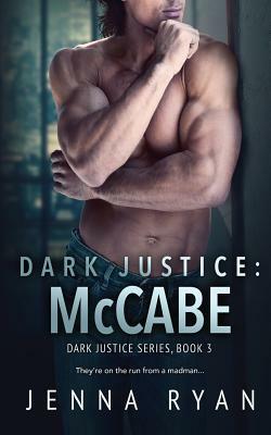 Dark Justice: McCabe by Jenna Ryan