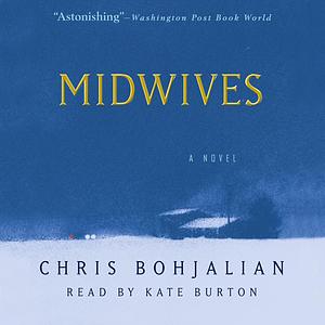 Midwives by Chris Bohjalian