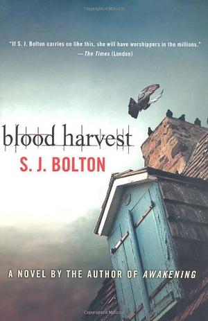 Blood Harvest by Sharon Bolton