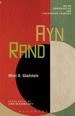 Ayn Rand by Mimi R. Gladstein