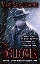 The Hollower by Mary SanGiovanni