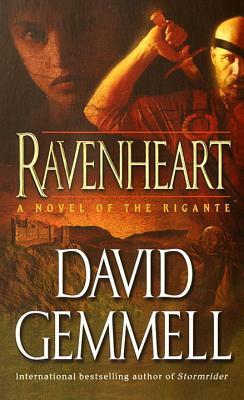 Ravenheart: A Novel of the Rigante by David Gemmell