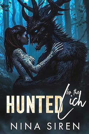 Hunted by the Lich by Nina Siren