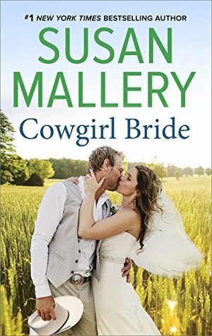 Cowgirl Bride by Susan Mallery