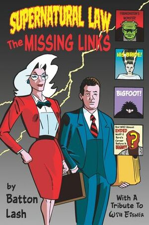 Supernatural Law: The Missing Links by Batton Lash