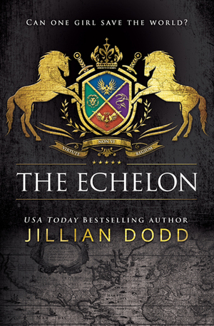 The Echelon by Jillian Dodd