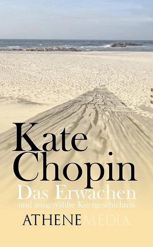 Das Erwachen by Kate Chopin