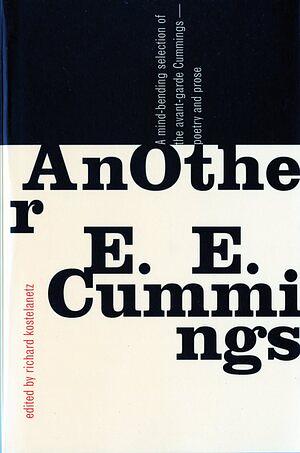AnOther E. E. Cummings by E.E. Cummings