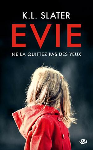 Evie by K.L. Slater