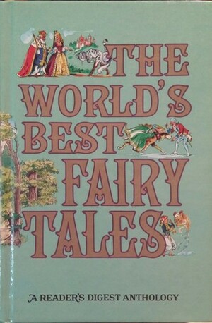 The World's Best Fairy Tales, Volume 1 by Belle Becker Sideman