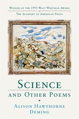 Science and Other Poems by Alison Hawthorne Deming