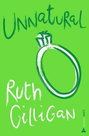 Unnatural (Atlantic Short Stories Book 2) by Ruth Gilligan