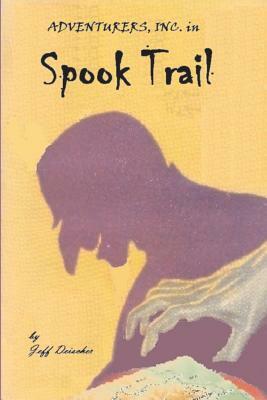 Spook Trail by Jeff Deischer