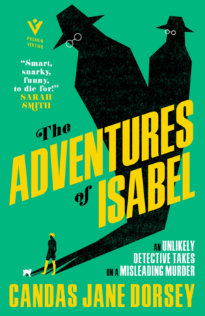 The Adventures of Isabel: An Epitome Apartments Mystery by Candas Jane Dorsey