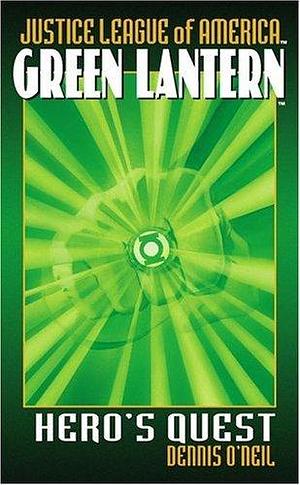 Green Lantern:Hero's Quest by Denny O'Neil
