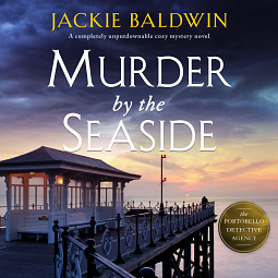 Murder by the Seaside  by Jackie Baldwin