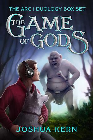 The Game of Gods: Arc 1 Duology Box Set by Joshua Kern
