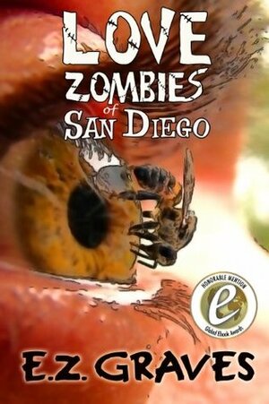 Love Zombies of San Diego by James Musgrave