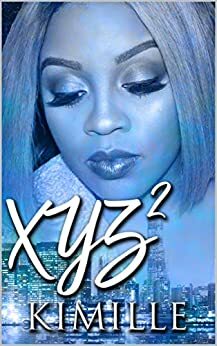 XYZ² by Kimille