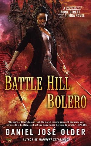 Battle Hill Bolero by Daniel José Older