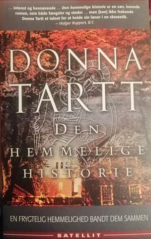 Den Hemmelige Historie  by Donna Tartt