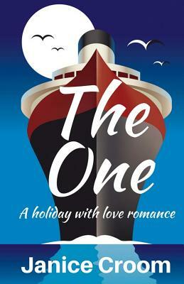 The One: A sweet rom-com by Janice Croom