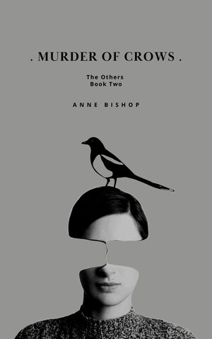 Murder of Crows by Anne Bishop