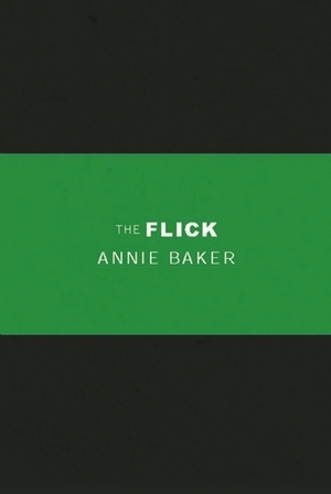 The Flick by Annie Baker