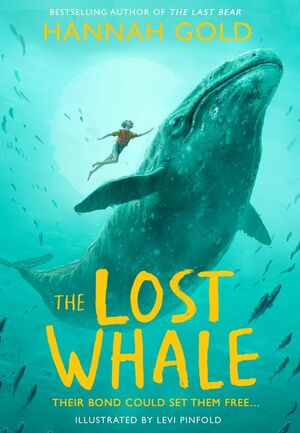 The Lost Whale by Hannah Gold