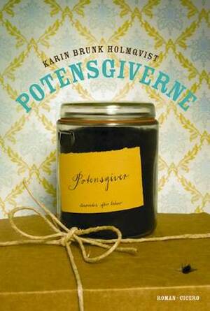 Potensgiverne by Karin Brunk Holmqvist