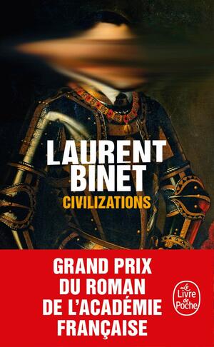 Civilizations by Laurent Binet