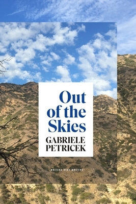 Out of the Skies: A Triptych by 
