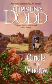 Candle in the Window: Castles #1 by Christina Dodd