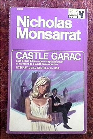 castle Garac by Nicholas Monsarrat
