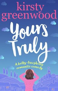 Yours Truly by Kirsty Greenwood