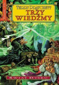 Trzy Wiedźmy by Terry Pratchett