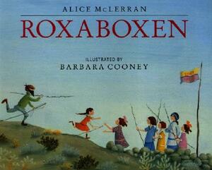 Roxaboxen by Alice McLerran