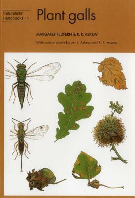 Plant Galls by R. R. Askew, Margaret Redfern