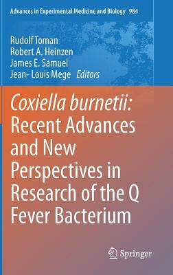 Coxiella Burnetii: Recent Advances and New Perspectives in Research of the Q Fever Bacterium by 